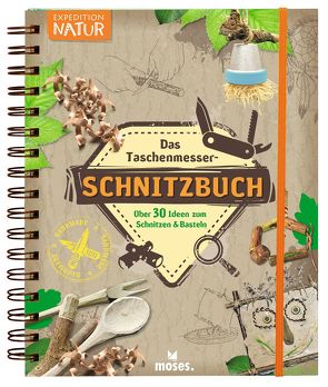 Das Taschenmesser-Schnitzbuch von Kolb,  Arno, Mueller,  Thomas, Schirdewahn,  Arne, Schirdewahn,  Sonja