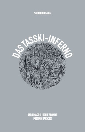 Das Tasski-Inferno von Parks,  Sheldon