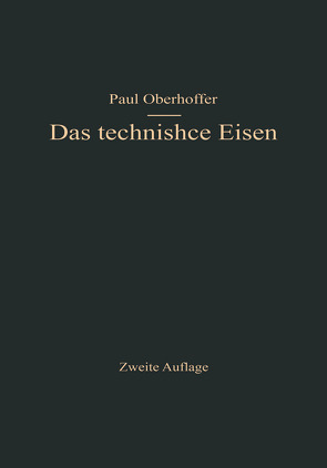 Das technische Eisen von Oberhoffer,  Paul