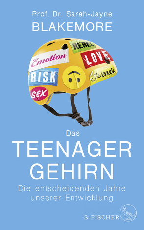 Das Teenager-Gehirn von Blakemore,  Sarah-Jayne, Vogel,  Sebastian