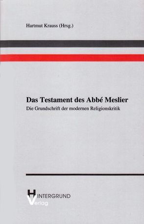 Das Testament des Abbé Meslier von Krauss,  Hartmut