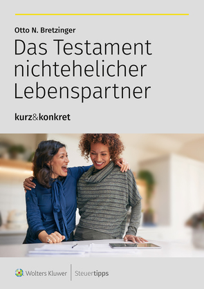 Das Testament nichtehelicher Lebenspartner von Bretzinger,  Otto N.