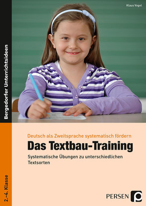 Das Textbau-Training von Vogel,  Klaus