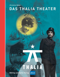 Das Thalia Theater Das Thalia Theater