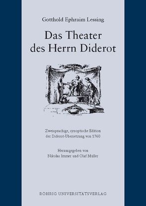 Das Theater des Herrn Diderot von Diderot,  Denis, Immer,  Nikolas, Lessing,  Gotthold Ephraim, Müller,  Olaf