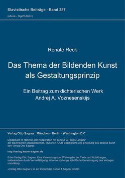 Das Thema der bildenden Kunst als Gestaltungsprinzip von Reck,  Renate