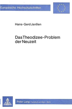 Das Theodizee-Problem der Neuzeit von Janssen,  Hans-Gerd