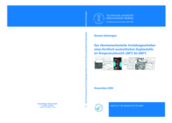 Das thermomechanische Ermüdungsverhalten eines ferritisch-austenitischen Duplexstahls im Temperaturbereich 100 Grad C bis 600 Grad C von Kolmorgen,  Roman