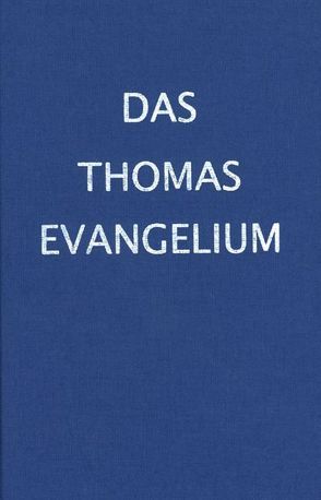 Das Thomasevangelium von Greiner,  Christoph