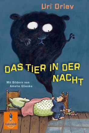 Das Tier in der Nacht von Bartholl,  Max, Glienke,  Amelie, Orlev,  Uri, Pressler,  Mirjam