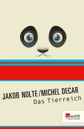 Das Tierreich von Decar,  Michel, Nolte,  Jakob
