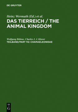 Das Tierreich / The Animal Kingdom / Chamaeleonidae von Böhme,  Wolfgang, Klaver,  Charles J. J.