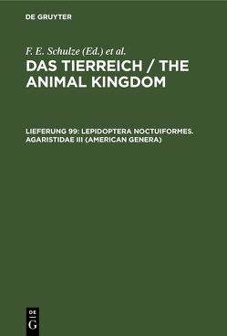 Das Tierreich / The Animal Kingdom / Lepidoptera Noctuiformes. Agaristidae III (American Genera) von Kiriakoff,  S. G.