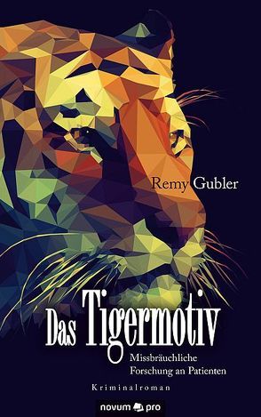 Das Tigermotiv von Gubler,  Remy