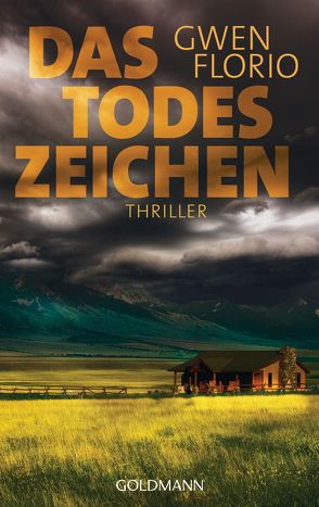 Das Todeszeichen von Florio,  Gwen, Schumitz,  Angela