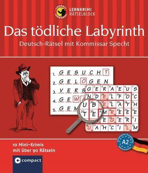 Das tödliche Labyrinth von Dr. Wegner,  Wolfgang