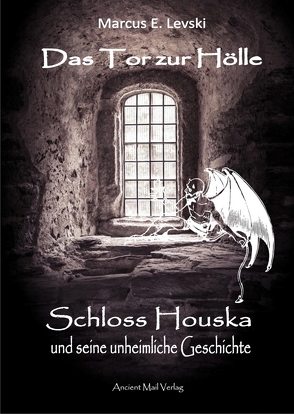 Das Tor zur Hölle von Levski,  Marcus E.