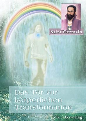 Das Tor zur körperlichen Transformation von Weizenhöfer,  Sibylle