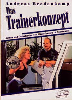 Das Trainerkonzept von Bredenkamp,  Andreas