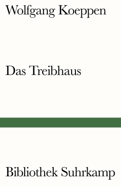 Das Treibhaus von Koeppen,  Wolfgang