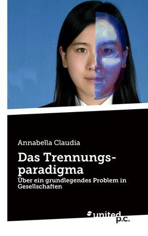 Das Trennungsparadigma von Claudia,  Annabella