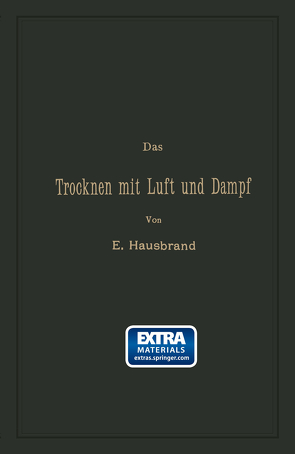 Das Trocknen mit Luft und Dampf von Hausbrand,  Eugen