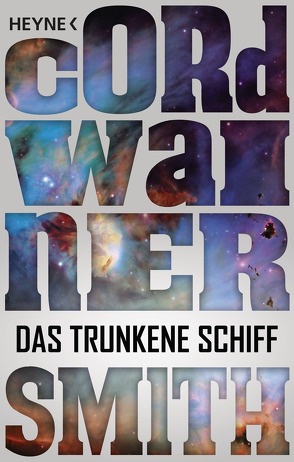 Das trunkene Schiff – von Smith,  Cordwainer, Ziegler,  Thomas