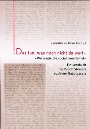 ‚Das tun, was noch nicht da war!‘ von Rösch,  Ulrich, Steel,  Richard