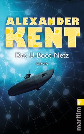 Das U-Boot-Netz von Kent,  Alexander
