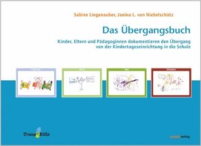 Das Übergangsbuch von Lingenauber,  Sabine, Niebelschütz,  Janina von