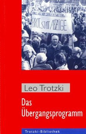 Das Übergangsprogramm von Trotzki,  Leo