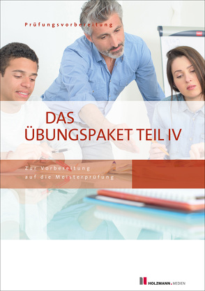 Das Übungspaket Teil IV von Gress,  Bernhard, Semper,  Dr. Lothar