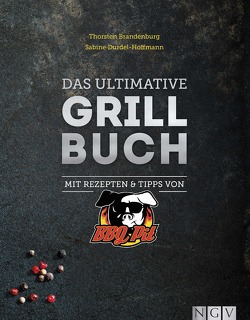 Das ultimative Grillbuch von Brandenburg,  Thorsten, Durdel-Hoffmann,  Sabine