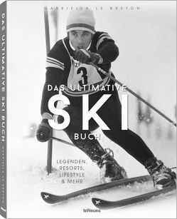 Das ultimative Ski Buch von Le Breton,  Gabriella