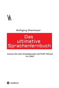 Das ultimative Sprachenlernbuch von Steinhauer,  Wolfgang