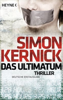 Das Ultimatum von Blank,  Gunter, Kernick,  Simon