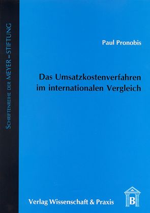 Das Umsatzkostenverfahren im internationalen Vergleich. von Pronobis,  Paul