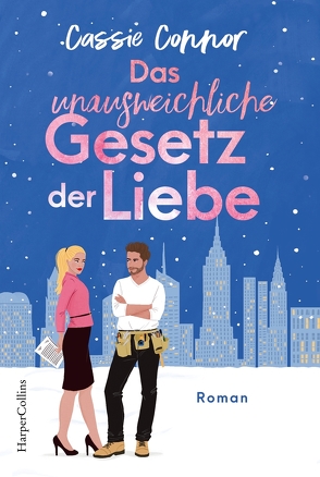 Das unausweichliche Gesetz der Liebe von Connor,  Cassie, Trautmann,  Christian