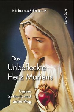 Das Unbefleckte Herz Mariens von Schmid,  Johannes