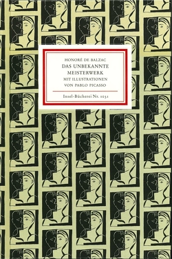 Das unbekannte Meisterwerk von Balzac,  Honoré de, Goeppert,  Sebastian, Goeppert-Frank,  Herma C., Picasso,  Pablo