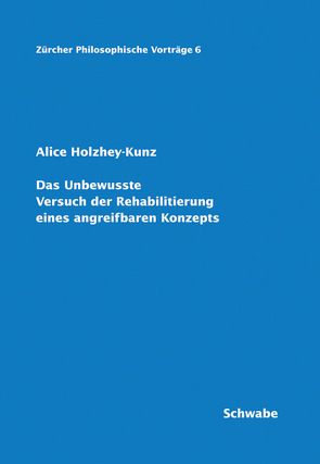 Das Unbewusste von Holzhey-Kunz,  Alice