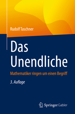 Das Unendliche von Taschner,  Rudolf