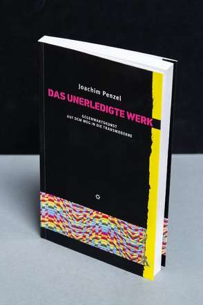 Das unerledigte Werk von Penzel,  Joachim