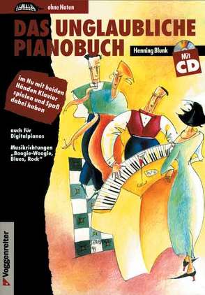 Das unglaubliche Pianobuch von Blunk,  Henning