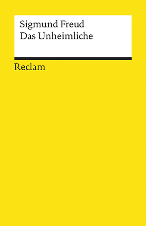 Das Unheimliche von Freud,  Sigmund, Jahraus,  Oliver