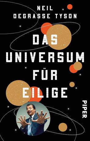 Das Universum für Eilige von deGrasse Tyson,  Neil