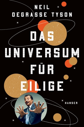 Das Universum für Eilige von deGrasse Tyson,  Neil, Remmler,  Hans-Peter