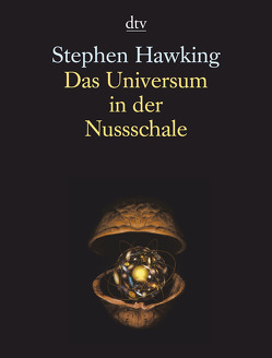 Das Universum in der Nussschale von Hawking,  Stephen, Kober,  Hainer