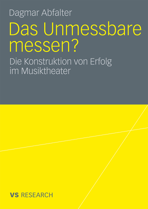 Das Unmessbare messen? von Abfalter,  Dagmar