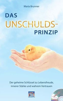 Das Unschulds-Prinzip von Brunner,  Maria